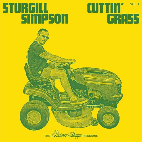 STURGILL Simpson CUTTIN' GRASS [Records & LPs]