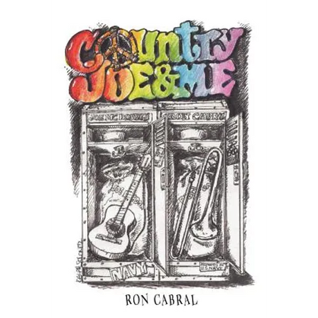 Country Joe and Me