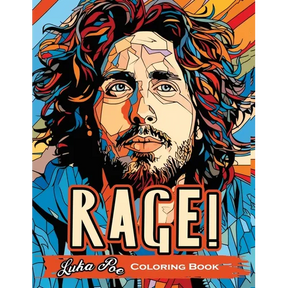 Rage!: A Coloring Book Revolutionary Sounds Unleashed- An Artistic Journey Through Activism and Music
