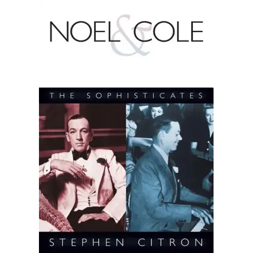 Noel & Cole: The Sophisticates