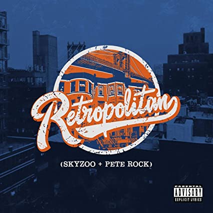 Skyzoo (与 Pete Rock 合作) Retropolitan [露骨内容] [唱片 &amp; LP]