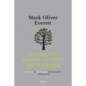 Things the Grandchildren Should Know