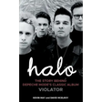 Halo: The Story Behind Depeche Mode's Classic Album Violator