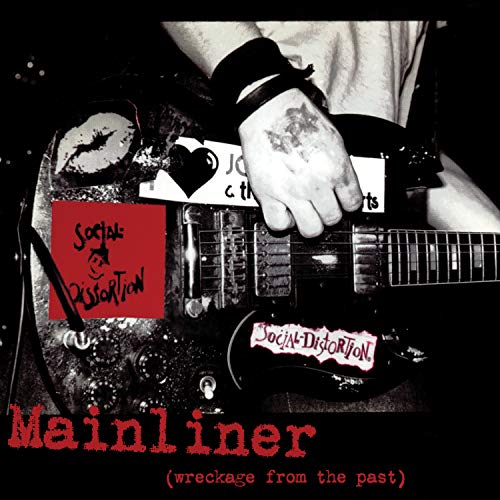 Social Distortion Mainliner (Wreckage From The Past) [LP] [Discos y LP]