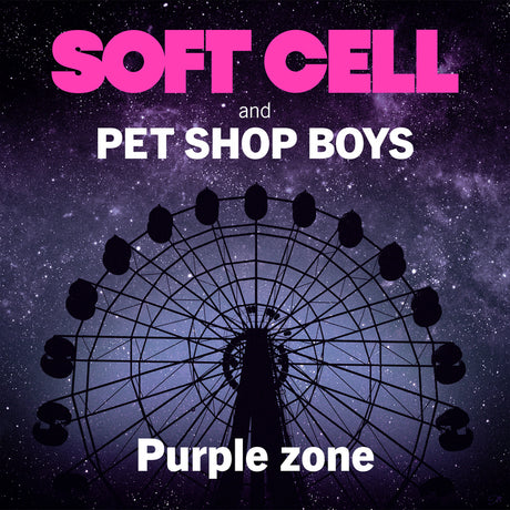 Soft Cell & Pet Shop Boys - Purple Zone [Vinyl]
