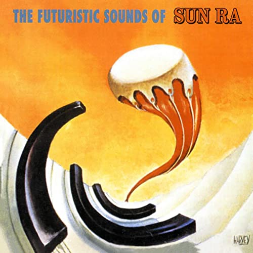 Sun Ra The Futuristic Sounds Of Sun Ra [LP] [Records & LPs]