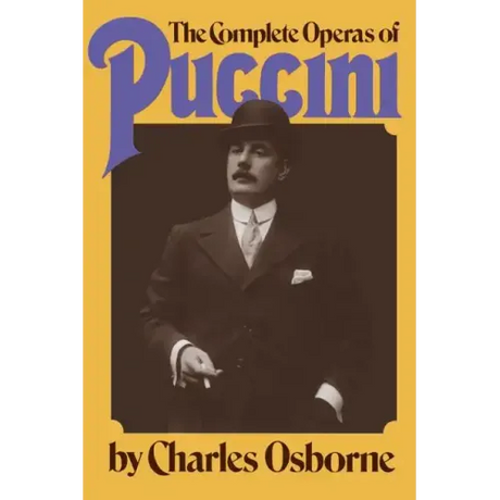 The Complete Operas of Puccini