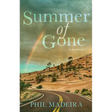 Summer of Gone: a memoir