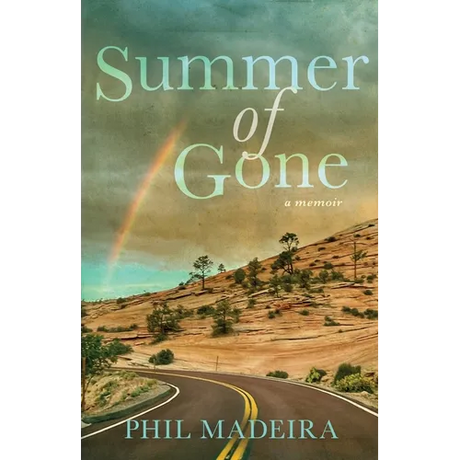 Summer of Gone: a memoir