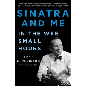 Sinatra and Me: In the Wee Small Hours