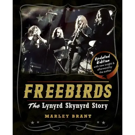 Freebirds: The Lynyrd Skynyrd Story
