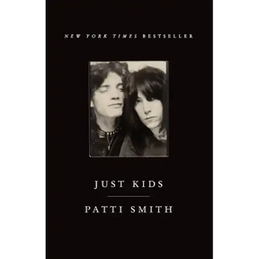 Just Kids: An Autobiography