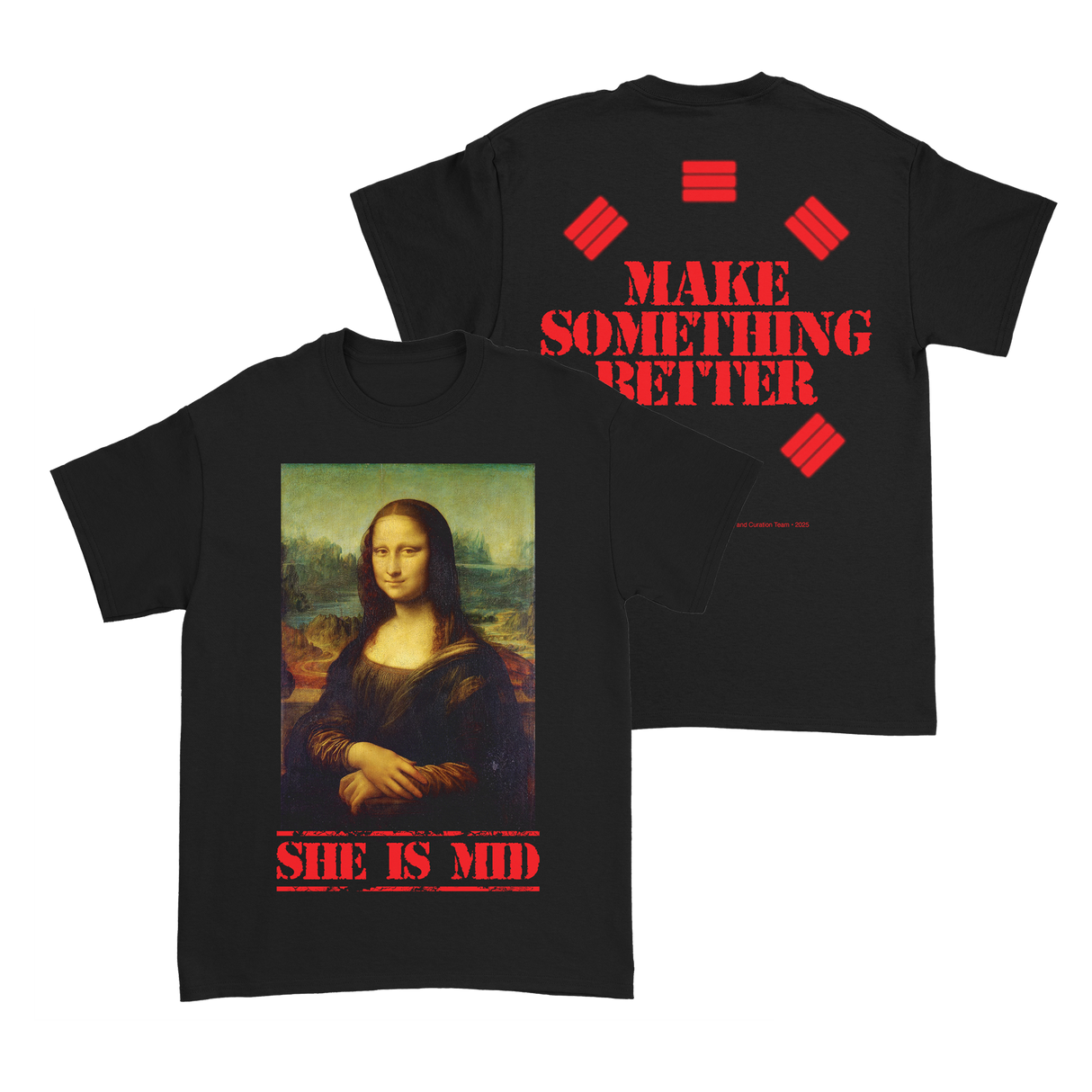 The Callous Daoboys - Mona Lisa Shirt