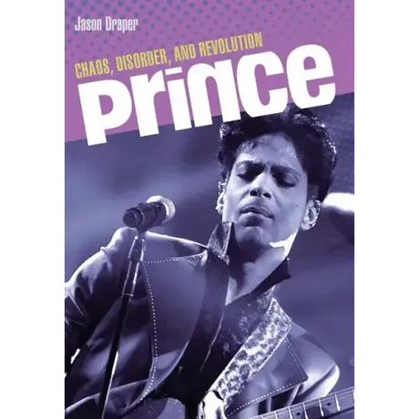 Prince: Chaos, Disorder and Revolution