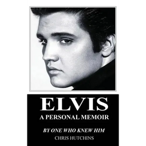 Elvis A Personal Memoir