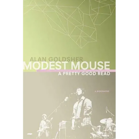 Modest Mouse: A Pretty Good Read