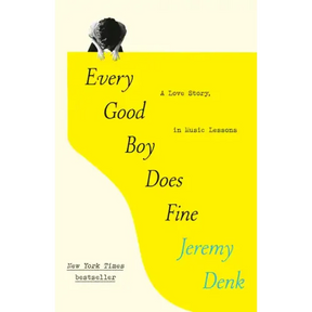 Every Good Boy Does Fine: A Love Story, in Music Lessons