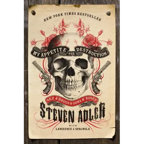 My Appetite for Destruction