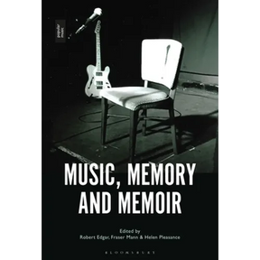 Music, Memory and Memoir