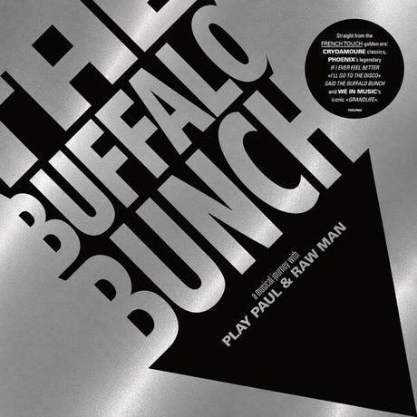 The Buffalo Bunch - A Musical Journey with Play Paul & Raw Man [Vinyl]