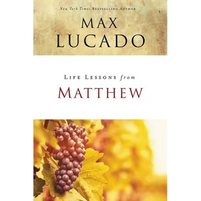 Life Lessons from Matthew: The Carpenter King
