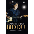Made in India: Adventures of a Lifetime