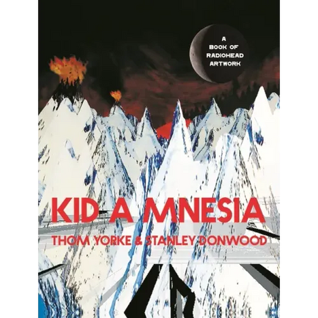 Kid a Mnesia: A Book of Radiohead Artwork
