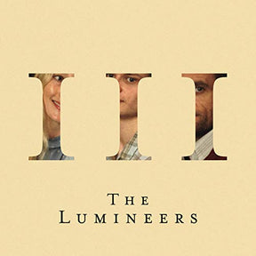 The Lumineers III [Vinyl] - Apocalypse Vinyl