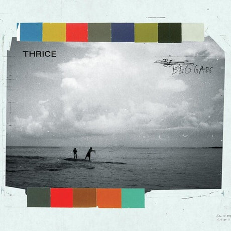 Thrice - Beggars [Vinyl]