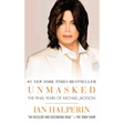 Unmasked: The Final Years of Michael Jackson