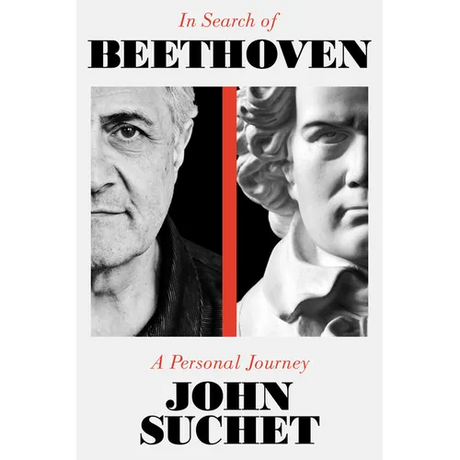 In Search of Beethoven: A Personal Journey