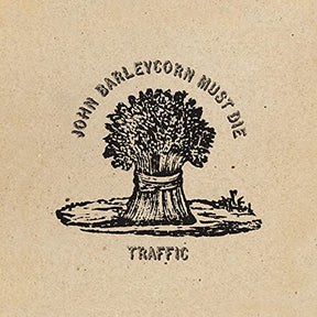 Traffic John Barleycorn Must Die [LP] [Vinyl] - Apocalypse Vinyl