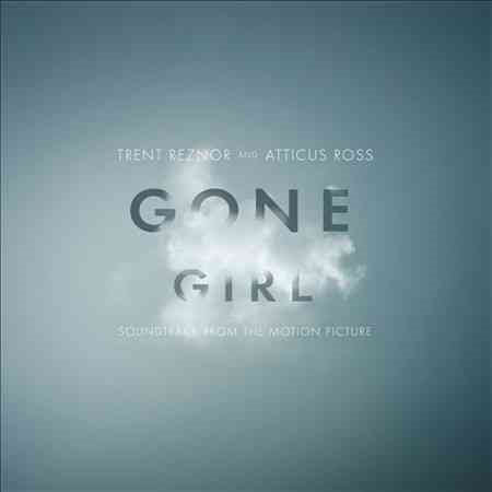 GONE GIRL (SOUNDTRACK FROM THE MOTION PI (Vinyl)