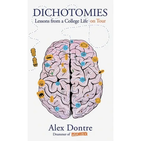 Dichotomies: Lessons from a College Life on Tour