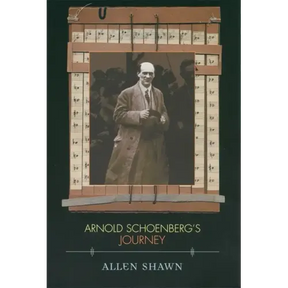 Arnold Schoenberg's Journey