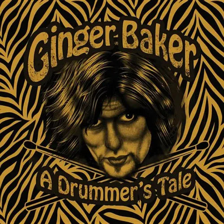 Ginger Baker - A Drummer's Tale