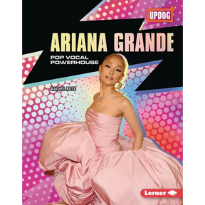 Ariana Grande: Pop Vocal Powerhouse