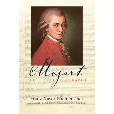 Mozart: The First Biography