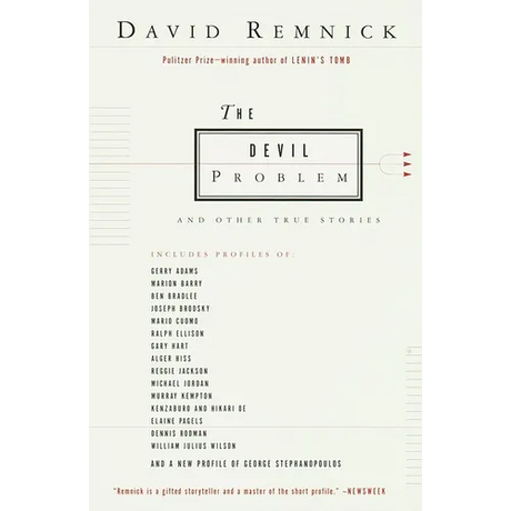 The Devil Problem: And Other True Stories