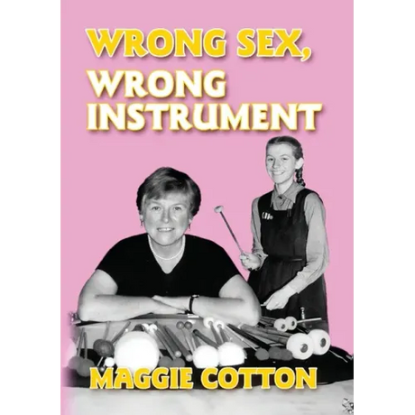 Wrong Sex, Wrong Instrument