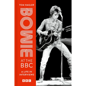 Bowie at the BBC: A Life in Interviews