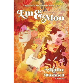 Em & Moo: Legacy of a '60s Female Rock Duo