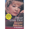 Dream Come True: The Leann Rimes Story