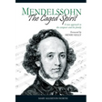 Mendelssohn - The Caged Spirit