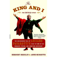 The King and I: The Uncensored Tale of Luciano Pavarotti's Rise to Fame by His Manager, Friend and Sometime Adversary