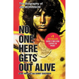 No One Here Gets Out Alive