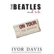 The Beatles and Me on Tour
