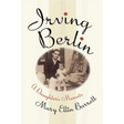 Irving Berlin: A Daughter's Memoir