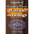 Legends of Country Music - Waylon Jennings