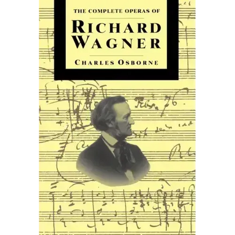 Compl Operas of Richard Wagner PB